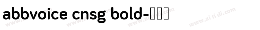 abbvoice cnsg bold字体转换